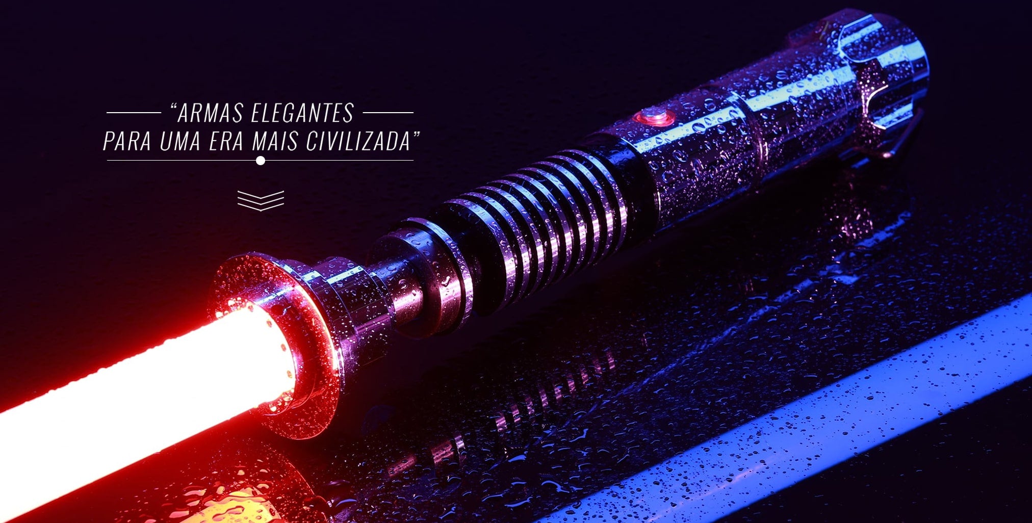 Sabre de Luz | Loja Brasileira de Sabres de Luz
